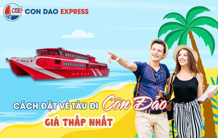 Cách Đặt Vé Tàu Đi Côn Đảo Giá Thấp Nhất